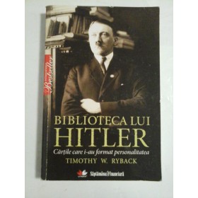 BIBLIOTECA LUI HITLER - TIMOTHY W. RYBACK